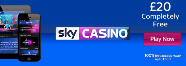 Sky Casino – £20 Free