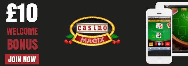 Casino Magix – £10 Free